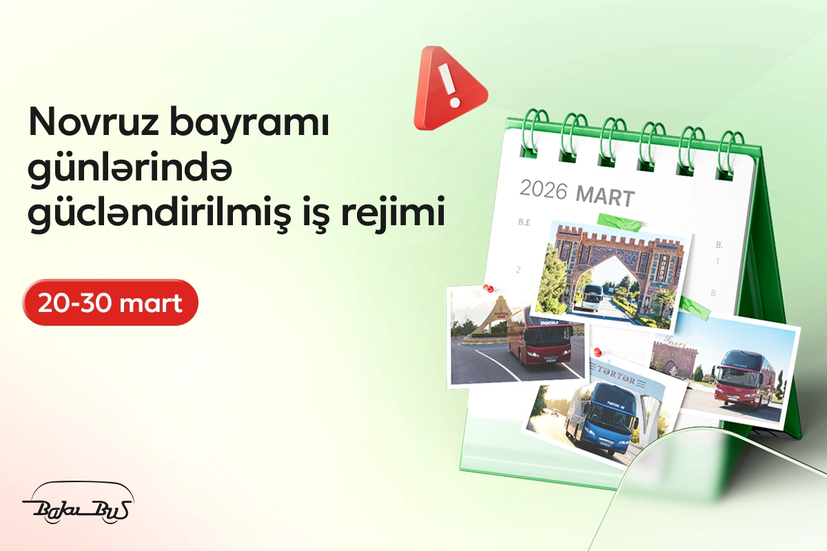 BakuBus MMC Novruz bayramı günlərində gücləndirilmiş iş rejimində fəaliyyət göstərəcək