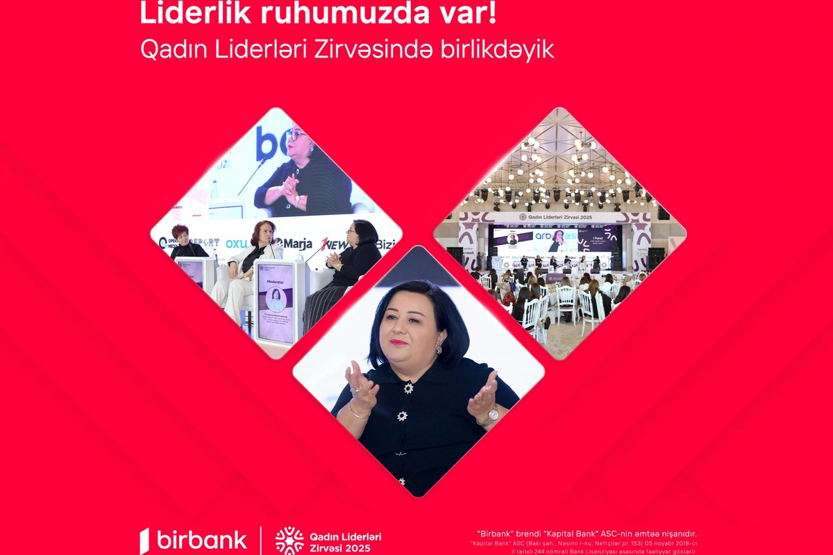 Birbank-ın dəstəyi ilə Qadın Liderləri Zirvəsi keçirildi