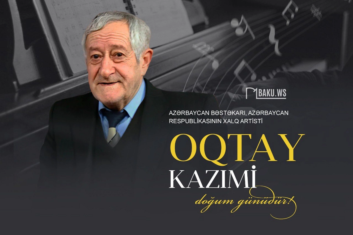 Bu gün Xalq artisti Oqtay Kazıminin doğum günüdür