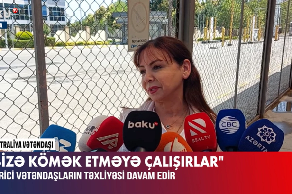 Təxliyə olunan xarici vətəndaş: "Azərbaycan gözəldir, daha çox qalmaq istəyərdim"