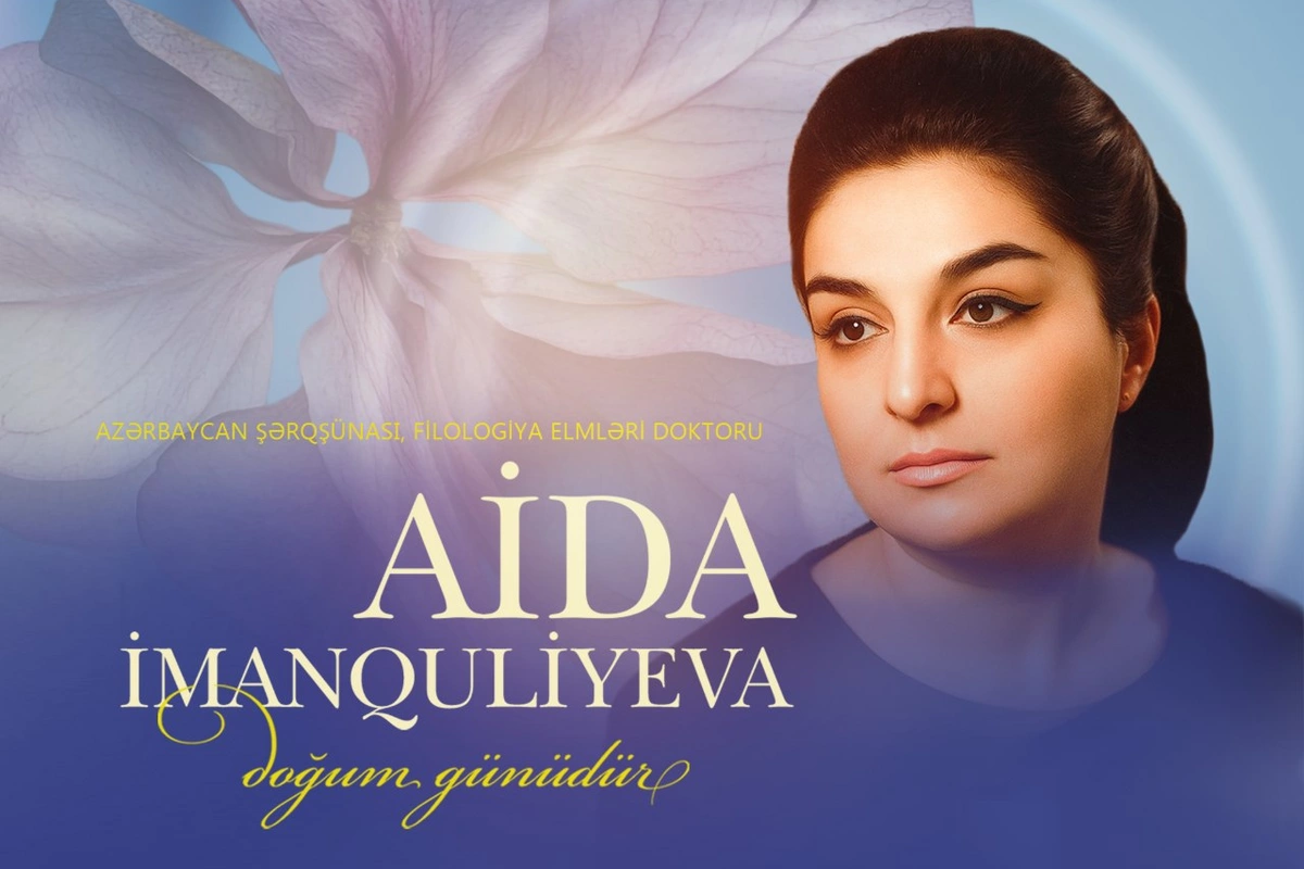 Bu gün Aida İmanquliyevanın doğum günüdür
