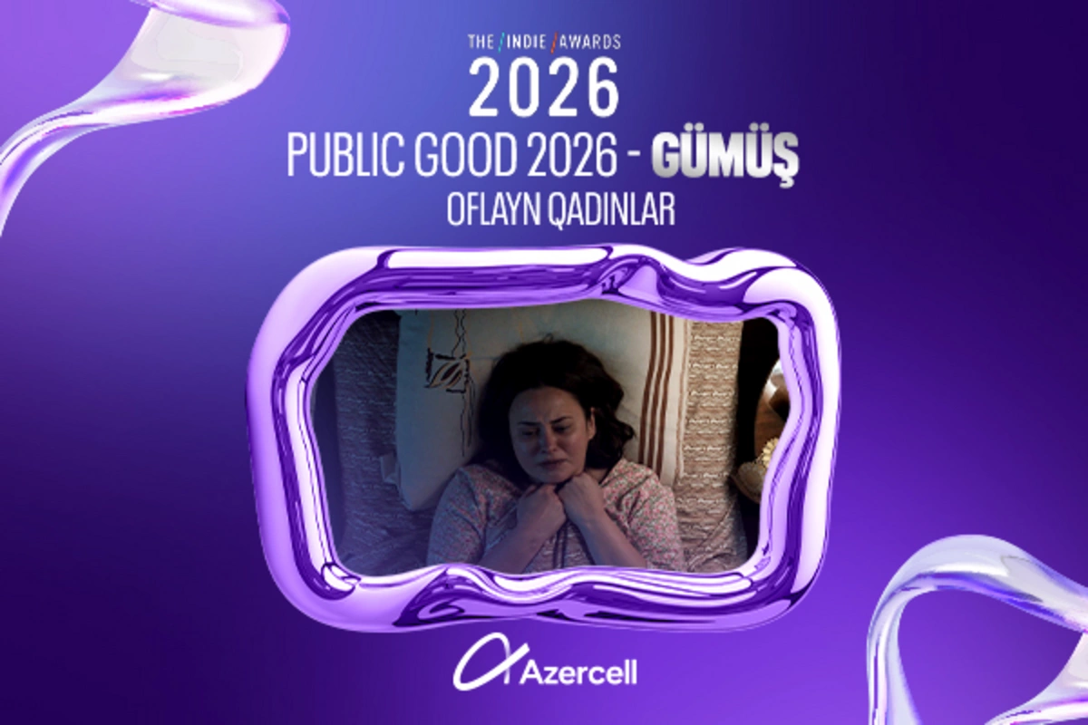 Azercell-in Oflayn qadınlar layihəsi beynəlxalq mükafata layiq görülüb