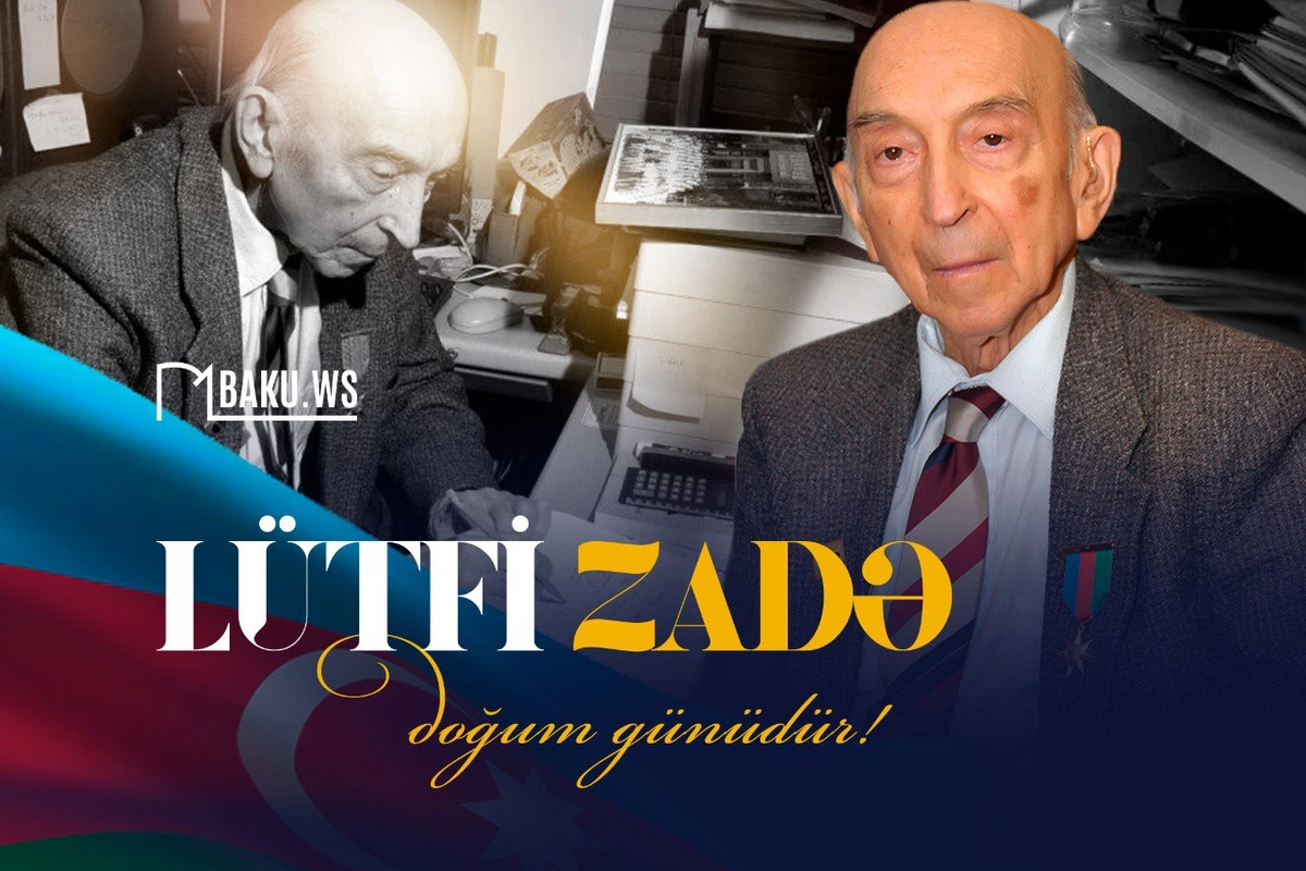 105th Anniversary of the Birth of World-Renowned Scientist Lotfi Zadeh