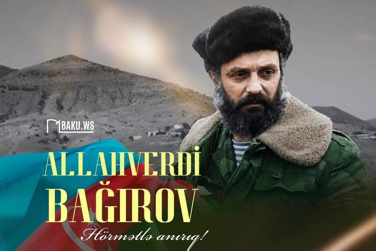 Azərbaycanın Milli Qəhrəmanı Allahverdi Bağırovun şəhid olmasının ildönümüdür