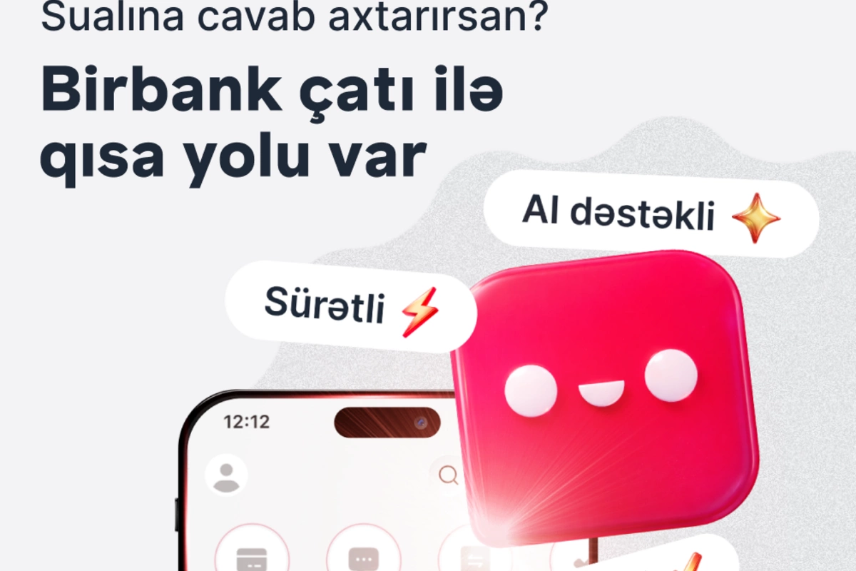 Birbank-la bütün suallara cavab almağın QISA YOLU VAR