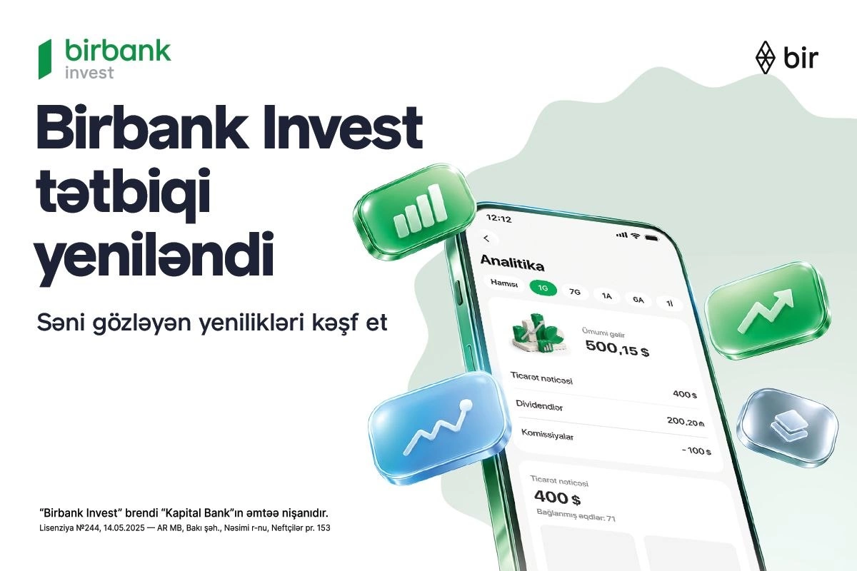 Birbank Invest yeniləndi: investisiya portfelini idarə etmək daha rahat oldu