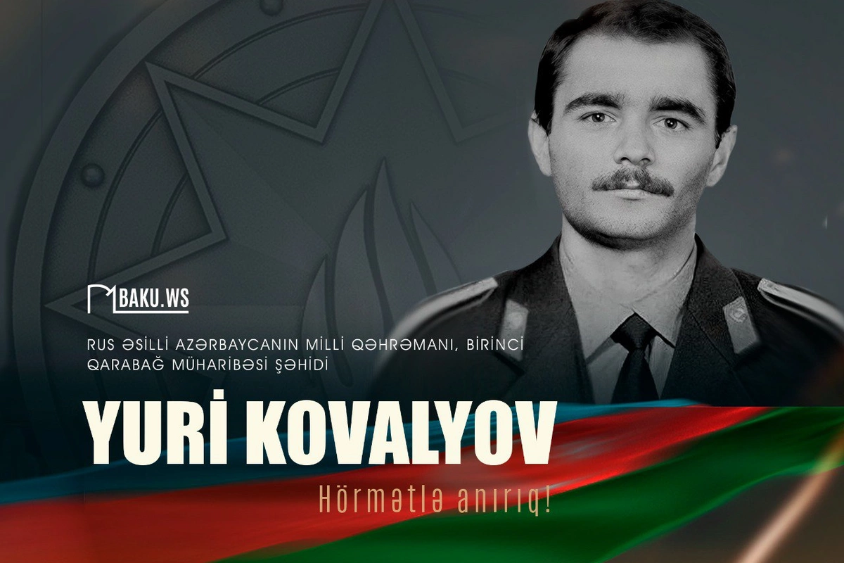 Azərbaycanın Milli Qəhrəmanı Yuri Kovalyovun şəhid olmasından 34 il ötür