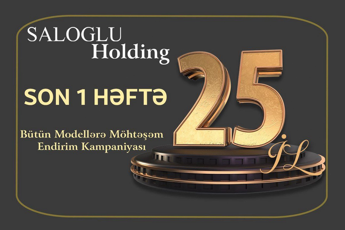 Saloğlu-da möhtəşəm endirim kampaniyasının son həftəsi başladı!