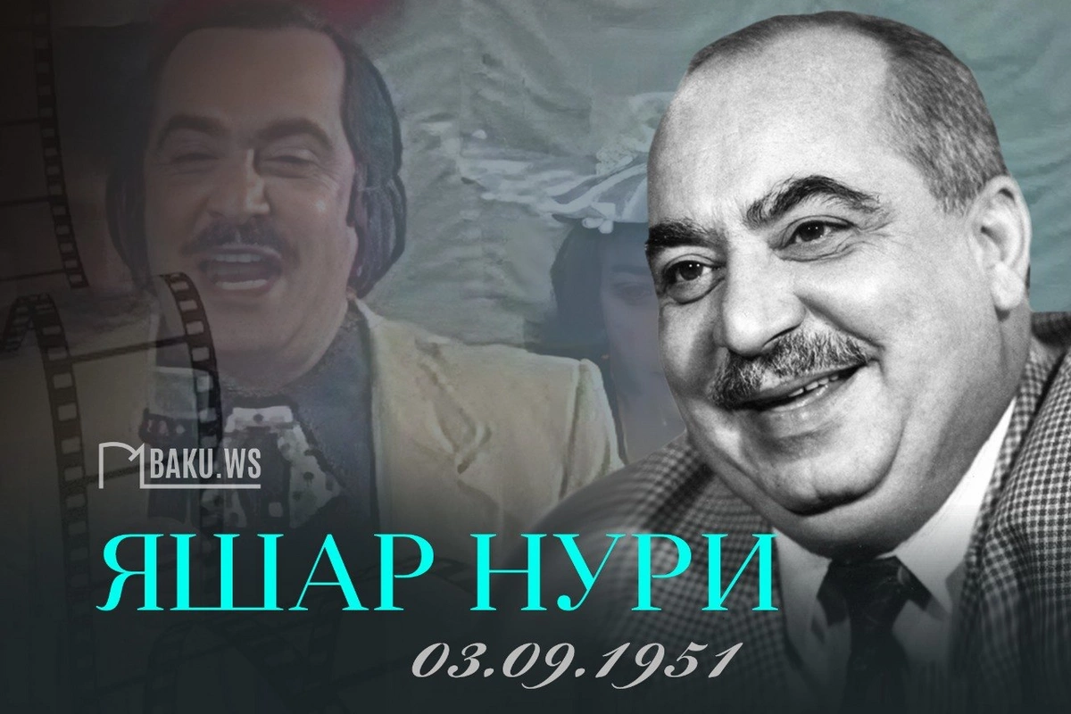 Today is the birthday of the outstanding theater and film actor Yashar Nuri