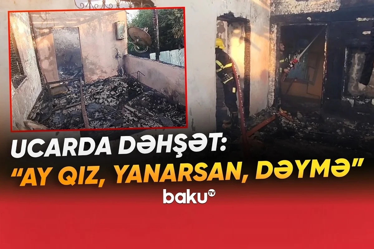 Ucarda ev yanıb kül oldu