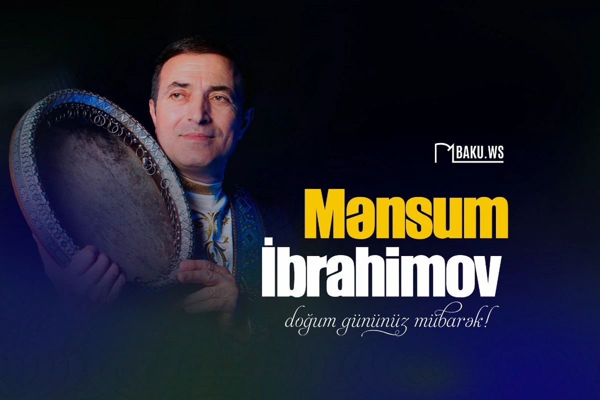 Mənsum İbrahimovun 65 yaşı tamam olur