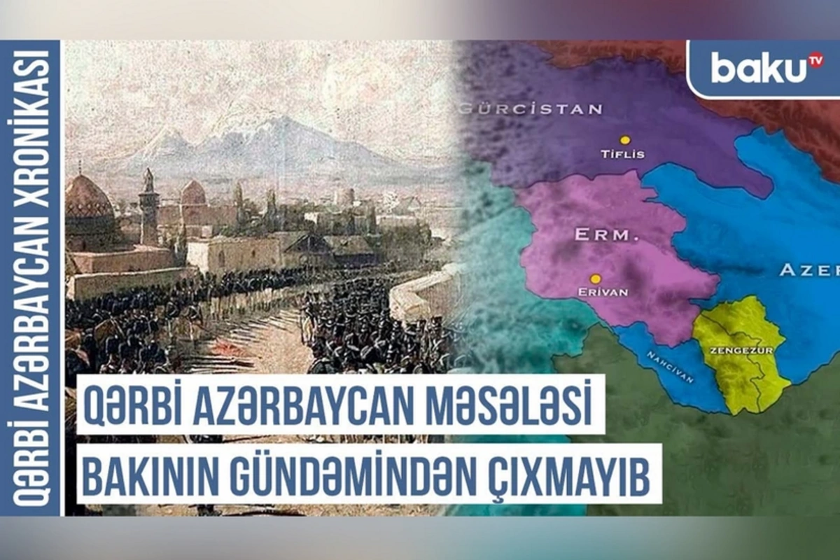 Qərbi Azərbaycan Xronikası: Paşinyan azərbaycanlıların qayıdacağı yeni Ermənistanı qurmalıdır Qərbi Azərbaycan Xronikası: Paşinyan azərbaycanlıların qayıdacağı yeni Ermənistanı qurmalıdır
