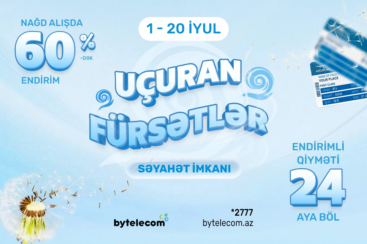Bytelecom-da alış-veriş Bodruma səyahət imkanı qazandırır