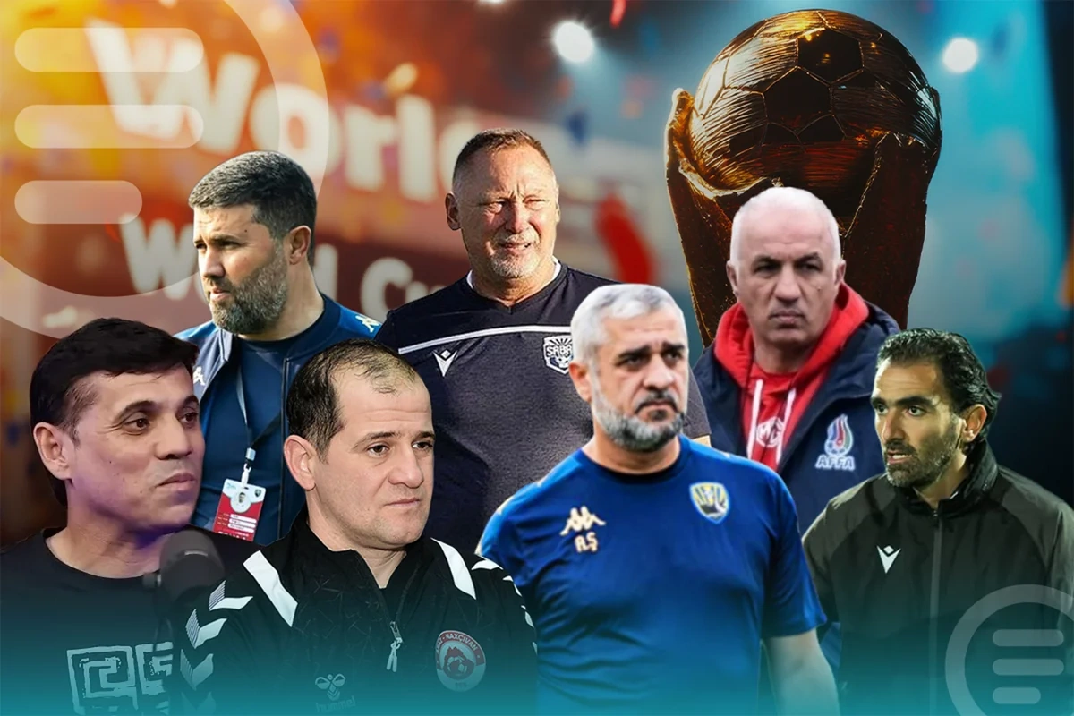Futbolun veteranları danışdılar: DÇ-2026-nın qalibi kim olacaq?
