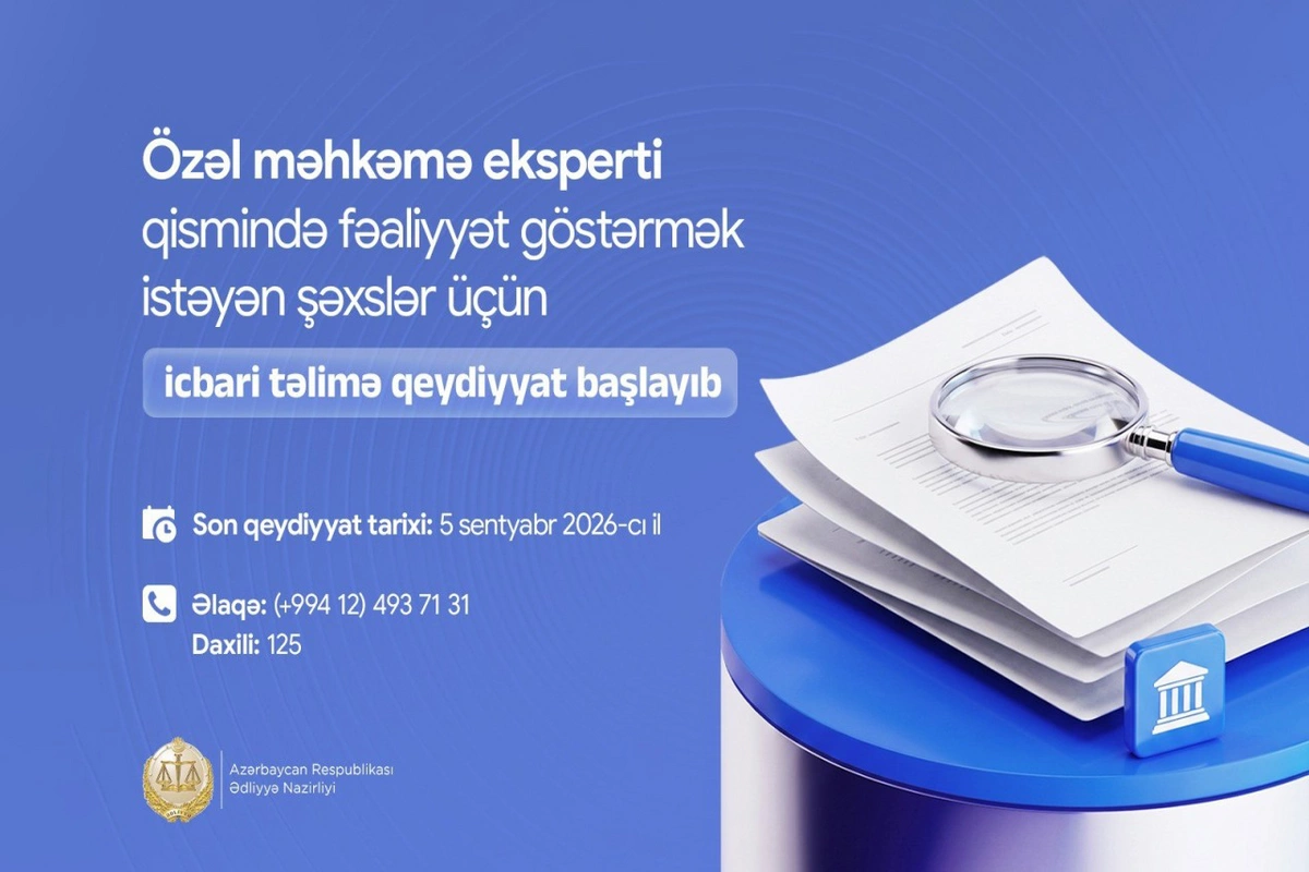 Özəl məhkəmə eksperti qismində fəaliyyət göstərmək istəyənlərin DİQQƏTİNƏ