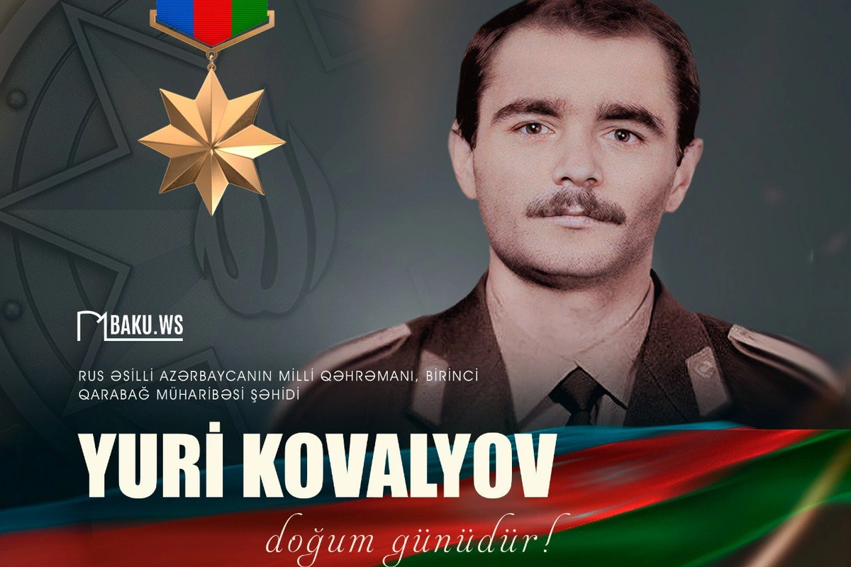 Bu gün şəhid Yuri Kovalyovun doğum günüdür Bu gün şəhid Yuri Kovalyovun doğum günüdür