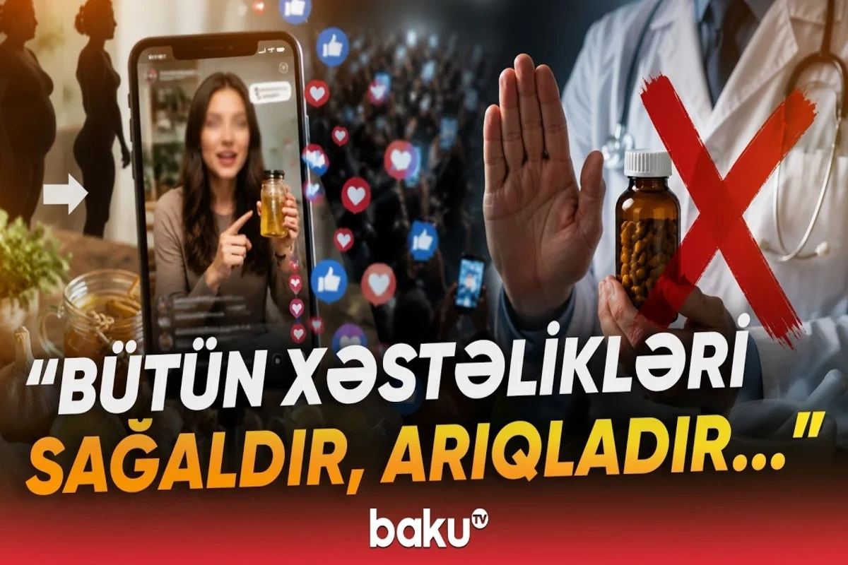Həkim kimi danışır, amma deyil - Sosial şəbəkələrdə möcüzə kimi yayılan reseptlər