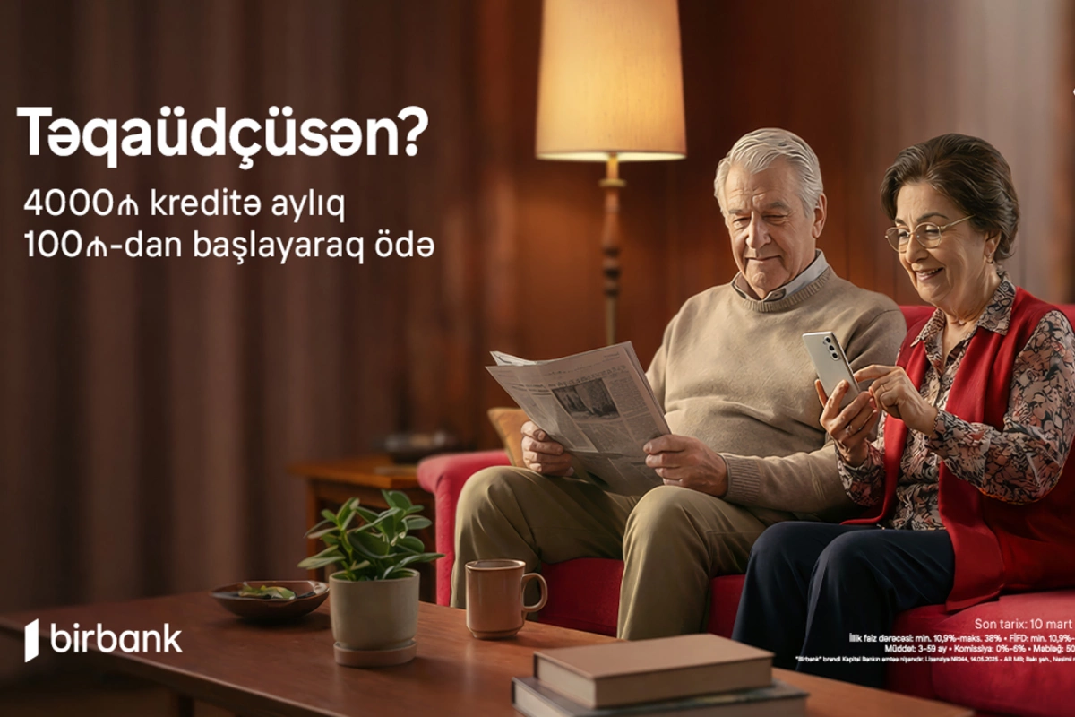 Birbank-dan təqaüdçülərə özəl sərfəli  kredit təklifi