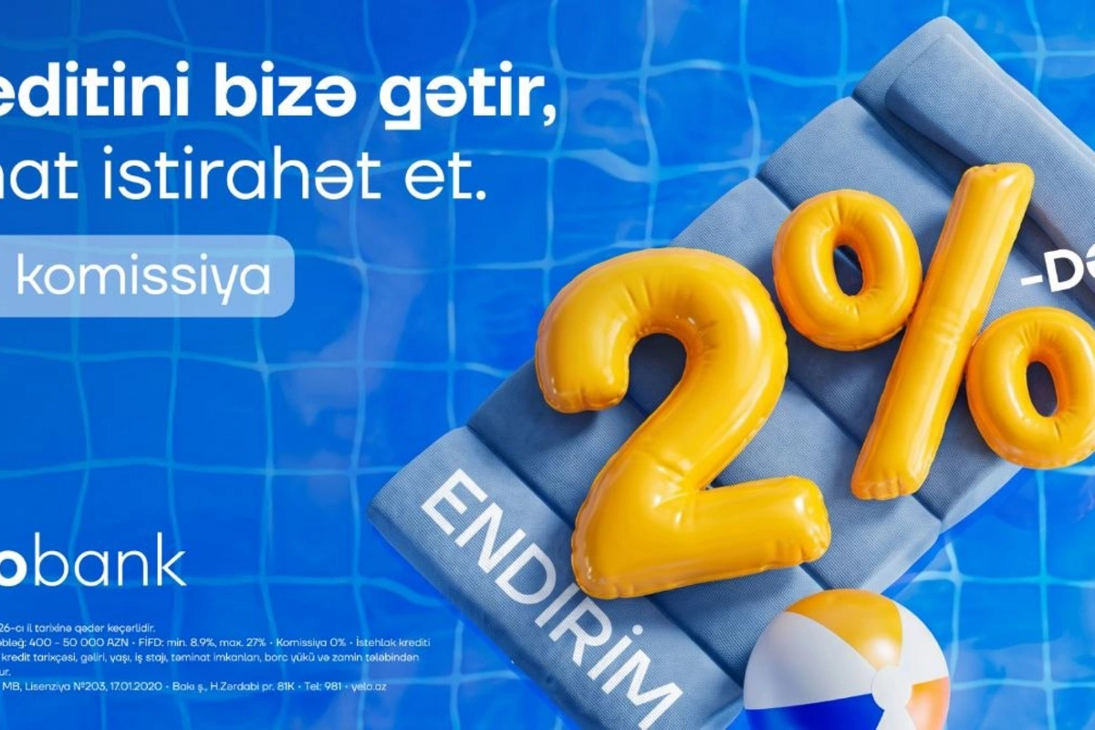 Kreditini Yelo-ya gətir, 2%-dək endirim qazan!