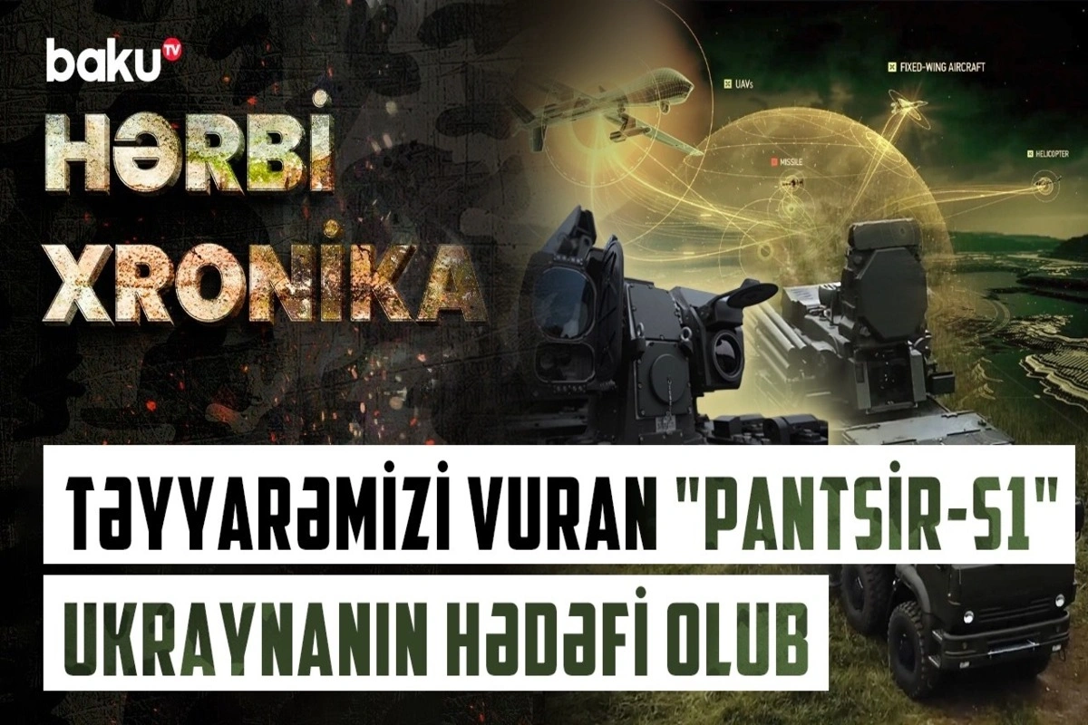 Rusiyanın məğlubedilməz sayılan Pantsirləri Ukrayna tərəfindən məhv edilir