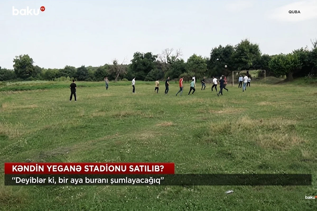 Qubada stadion satılıb? - Sakinləri hiddətləndirən iddia