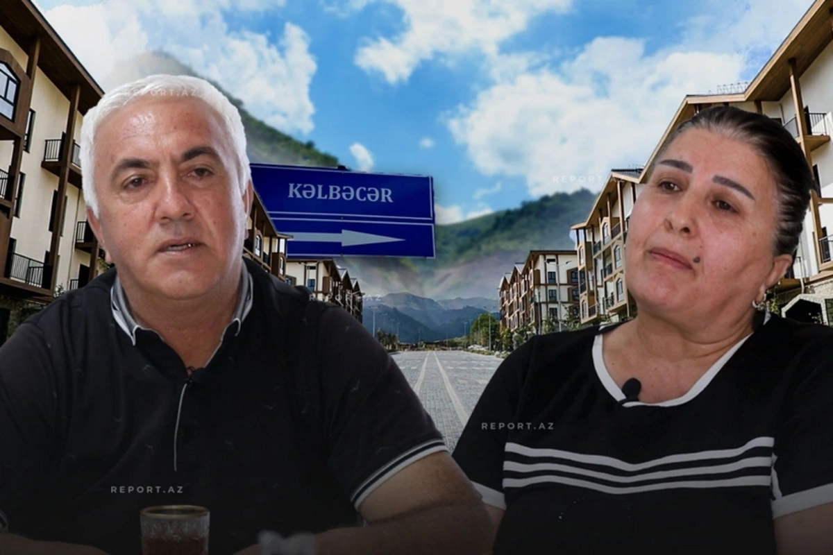 Kəlbəcər sakinləri: İllərlə buranın həsrətilə yaşamışıq