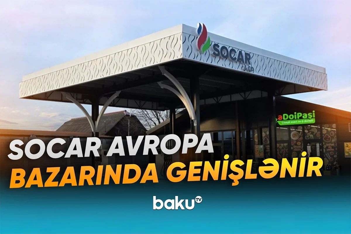 Rumıniyada SOCAR-ın daha iki yeni yanacaqdoldurma məntəqəsi istifadəyə verilib