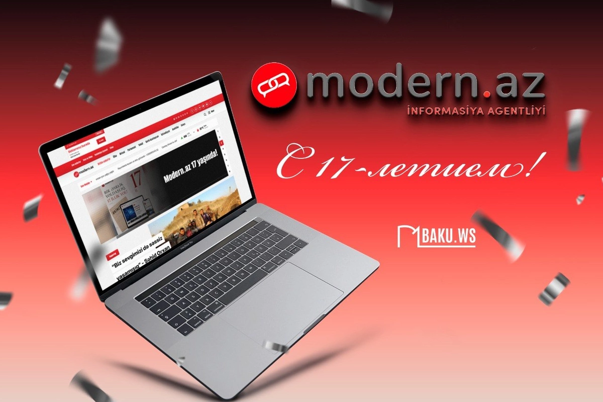 Modern.az исполняется 17 лет