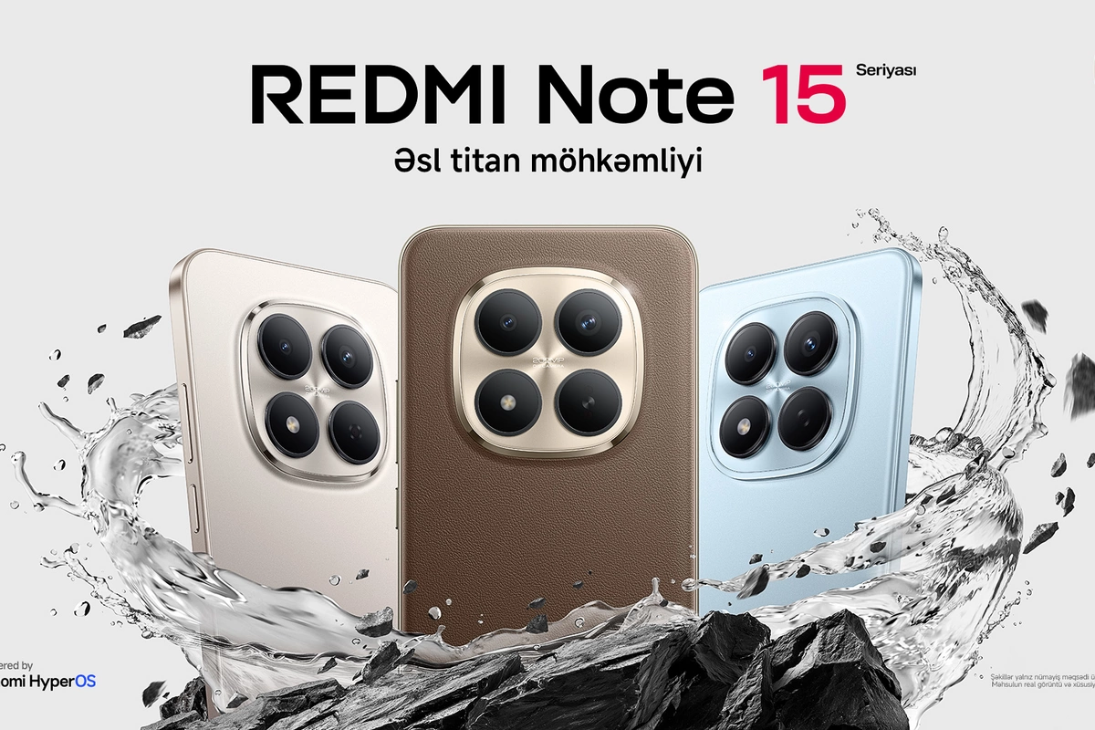 Xiaomi brendi REDMI Note 15 seriyasını təqdim edir: REDMI Titan Durability etibarlılığı və flaqman imkanları