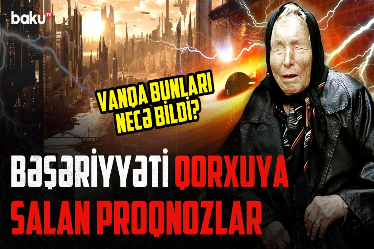 Kor olandan sonra görməyə başlayan Vanqa SSRİ rəhbərinə nə demişdi?