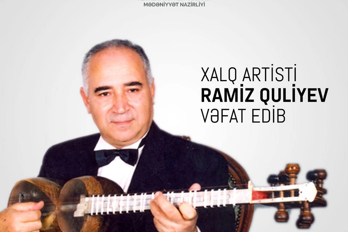 Mədəniyyət Nazirliyi Ramiz Quliyevin ölümü ilə bağlı nekroloq yaydı Mədəniyyət Nazirliyi Ramiz Quliyevin ölümü ilə bağlı nekroloq yaydı