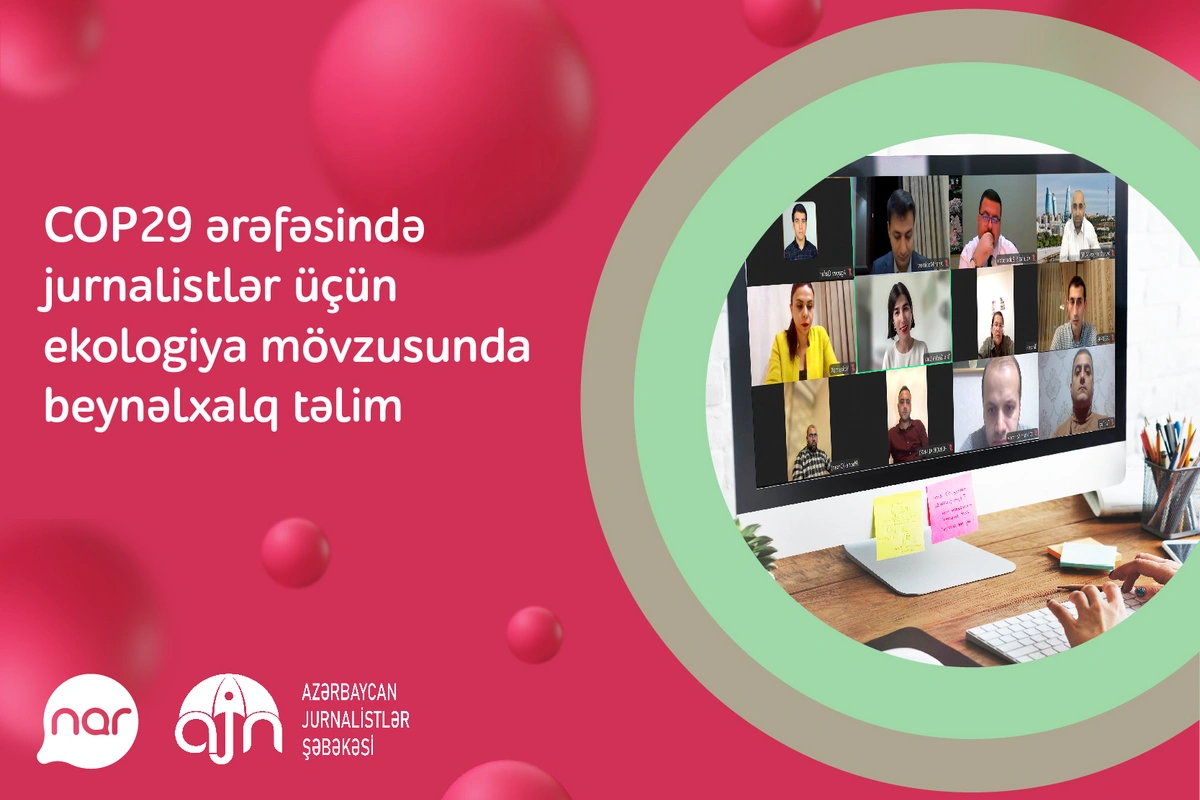 Narın dəstəyi ilə ekologiya mövzusunda jurnalistlərə beynəlxalq təlim keçirilib Narın dəstəyi ilə ekologiya mövzusunda jurnalistlərə beynəlxalq təlim keçirilib
