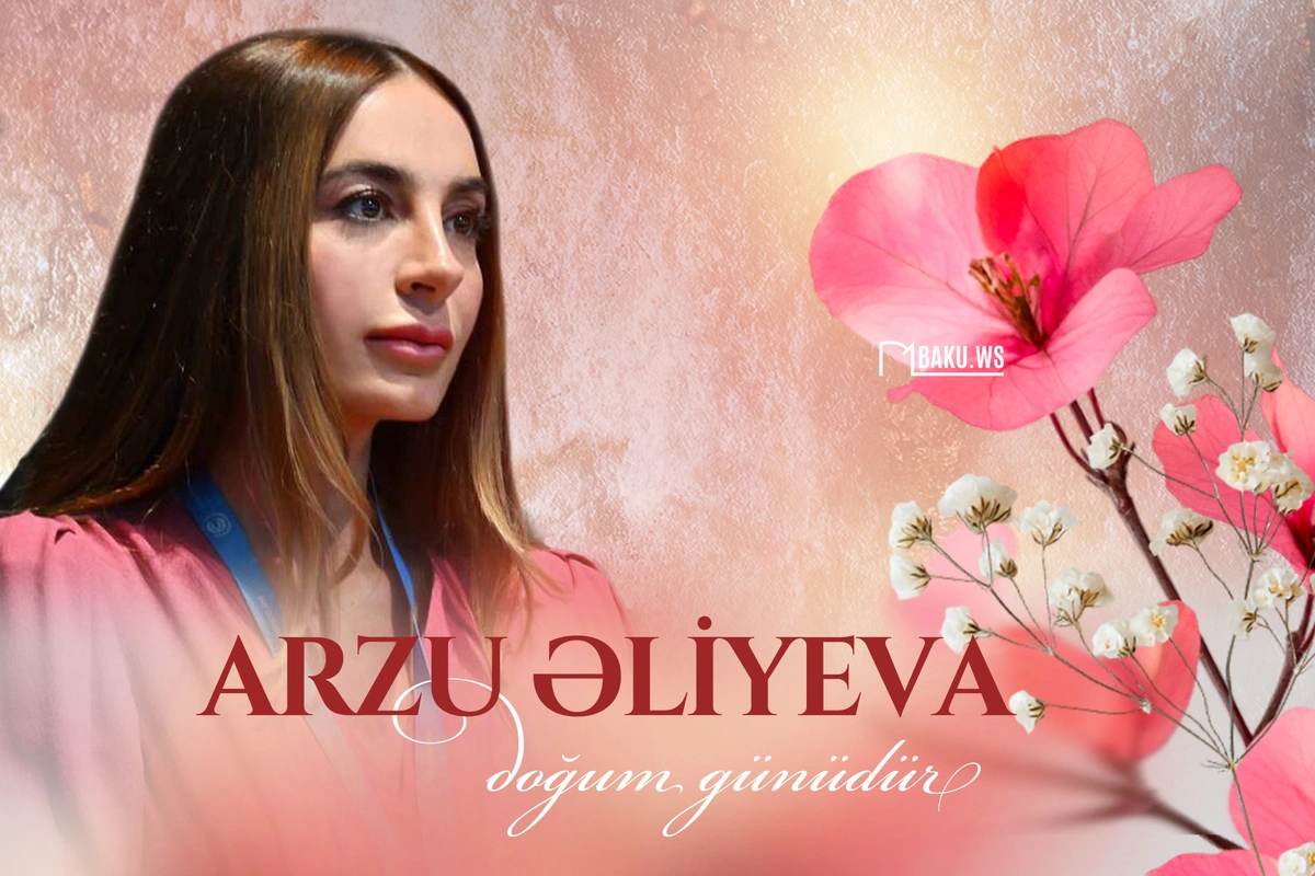 Arzu Əliyevanın doğum günüdür