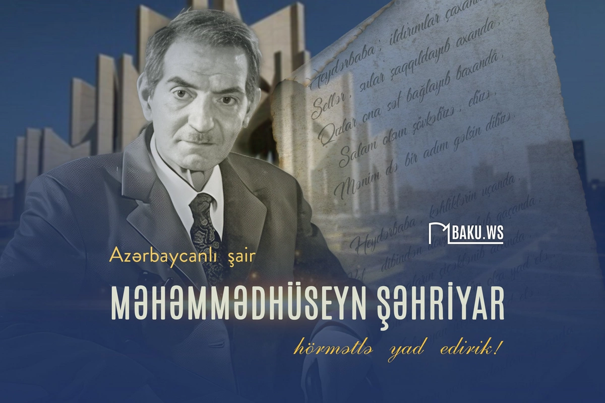 Bu gün ustad Şəhriyarın anım günüdür