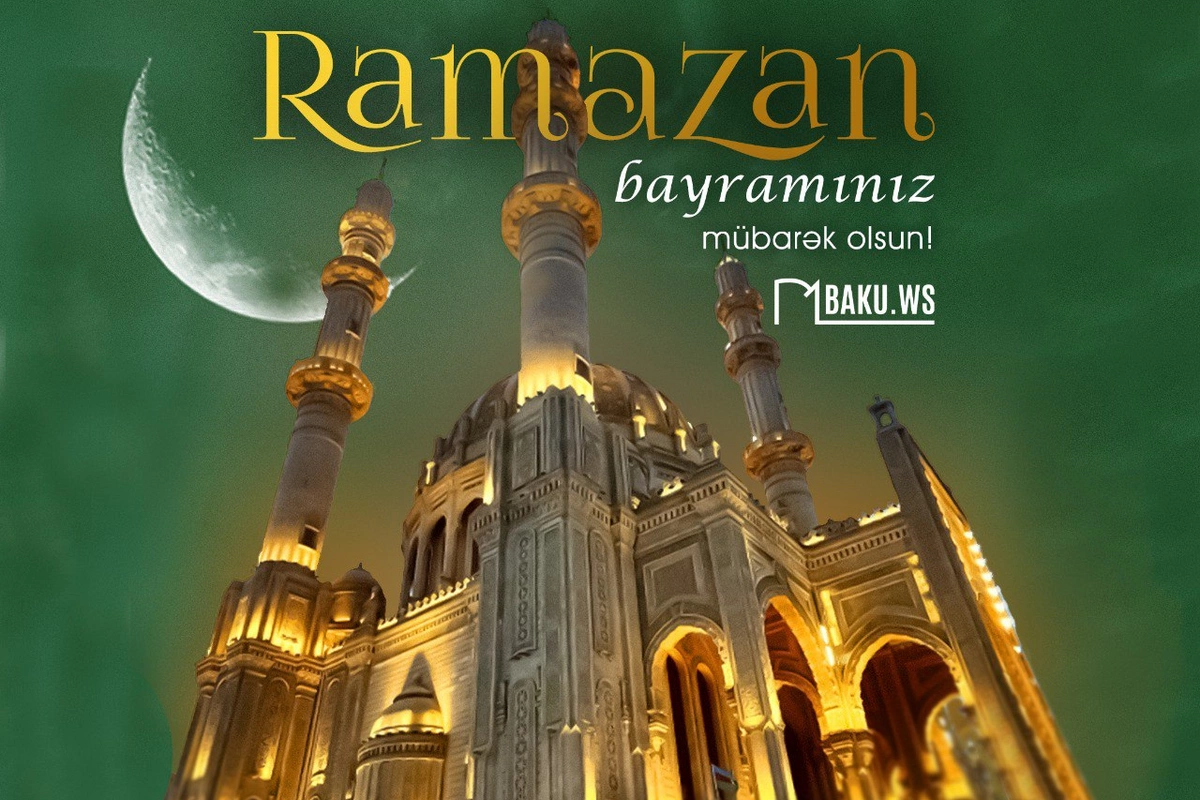 Azərbaycanda Ramazan bayramı qeyd olunur