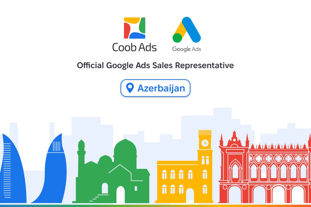 Google, Coob Ads şirkətini Azərbaycandakı rəsmi Google Ads sales representative təyin etdi