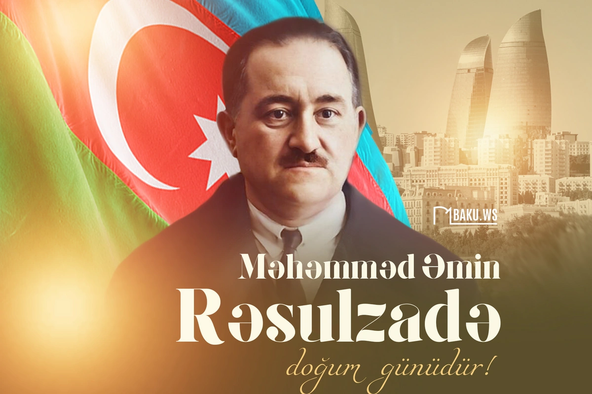Məhəmməd Əmin Rəsulzadənin anadan olmasından 141 il ötür