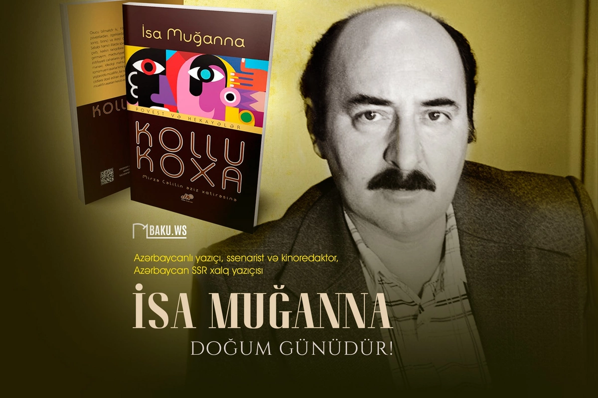 İsa Muğannanın doğum günüdür İsa Muğannanın doğum günüdür