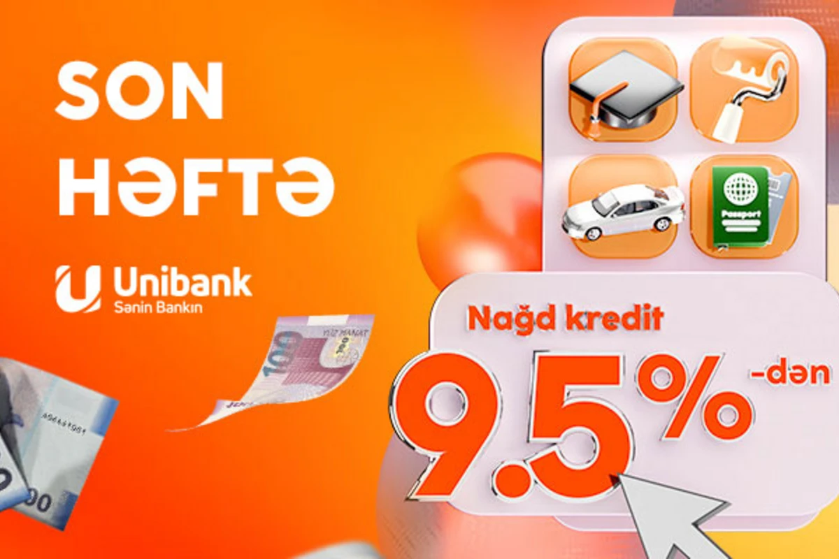 Unibankın 9,5 %-lik kredit kampaniyası davam edir