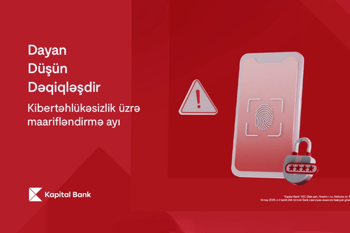 Kibertəhlükəsizlik üzrə maarifləndirmə ayında - Dayan, Düşün, Dəqiqləşdir! Kibertəhlükəsizlik üzrə maarifləndirmə ayında - Dayan, Düşün, Dəqiqləşdir!