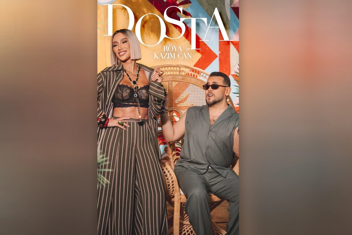 Röya Ayxan və Kazım Candan Dosta yeni sürprizi