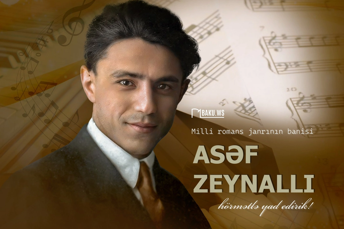Azərbaycan musiqi tarixində misilsiz iz qoyan bəstəkar Asəf Zeynallının vəfatından 93 il ötür Azərbaycan musiqi tarixində misilsiz iz qoyan bəstəkar Asəf Zeynallının vəfatından 93 il ötür