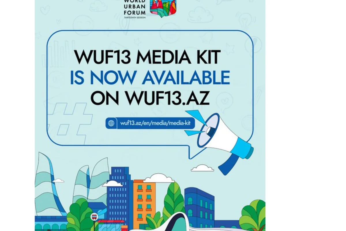 Media nümayəndələri üçün WUF13 Media Kit hazırlanıb