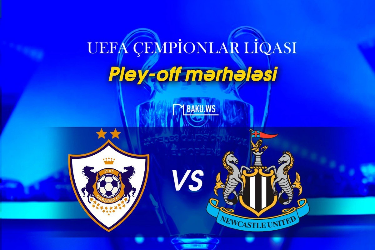 UEFA ÇL: Nyukasl Qarabağa rəqib oldu