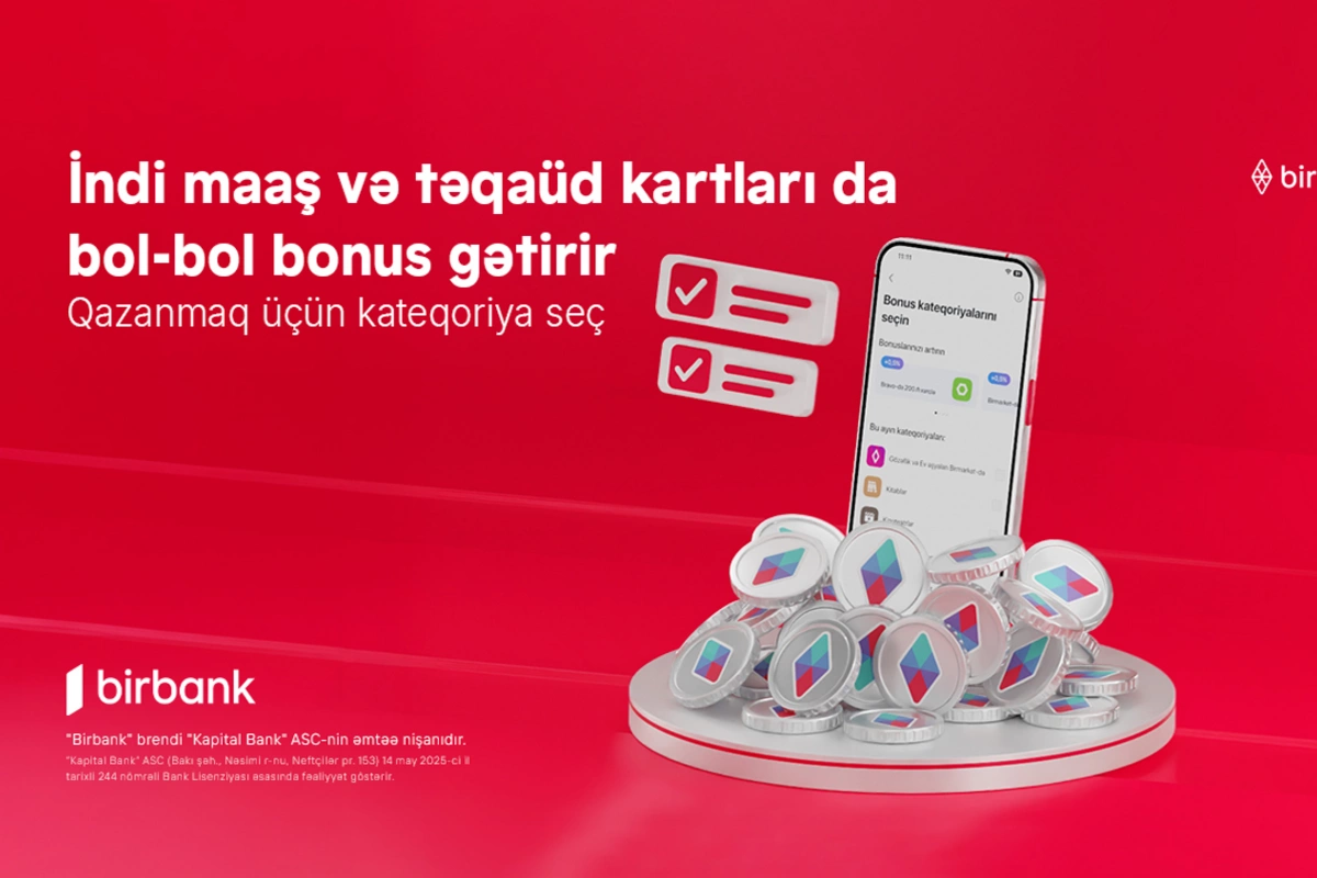 Əməkhaqqı və təqaüd kartlarında bonuslar dövrü başlayır