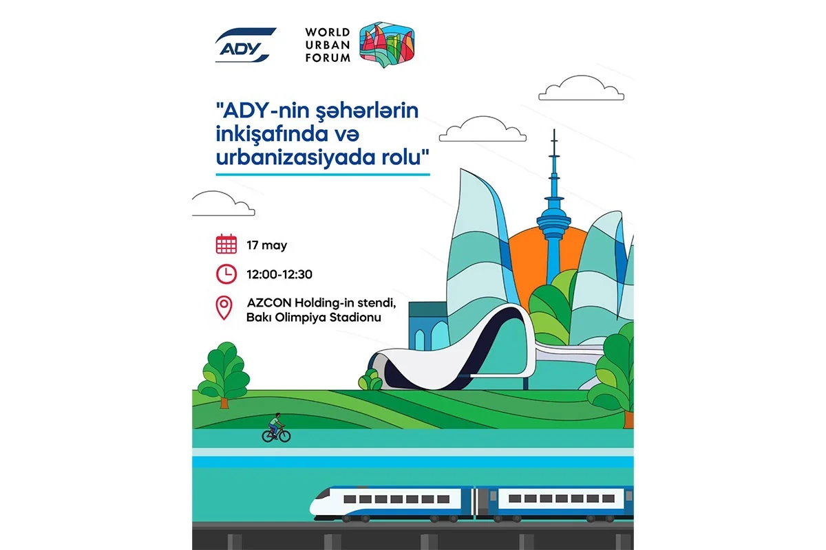 WUF13-də ADY-nin şəhərlərin inkişafı və urbanizasiyada rolu mövzusunda infosessiya keçiriləcək