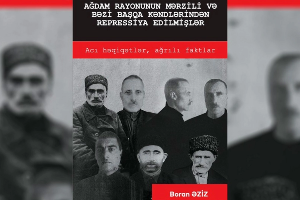 Ağdamın repressiyaya məruz qalmış sakinləri barədə kitab təqdim edilib