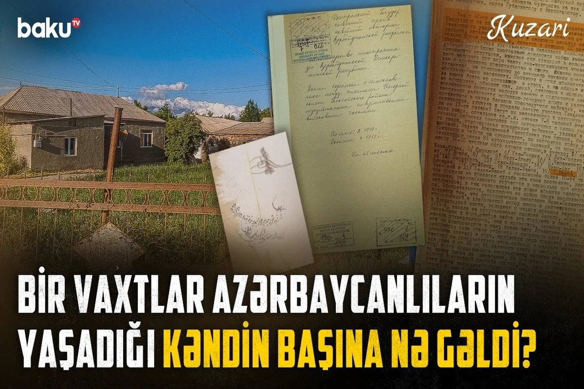 Dağıdılan kənd, yurdundan qovulan insanlar: Böyük Məzrənin ağrılı keçmişi