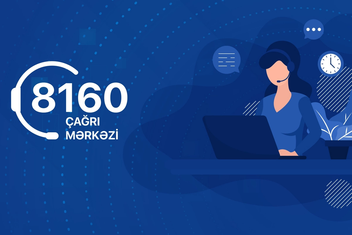 Dövlət Komitəsində 8160 nömrəli Çağrı mərkəzi fəaliyyətə başlayıb