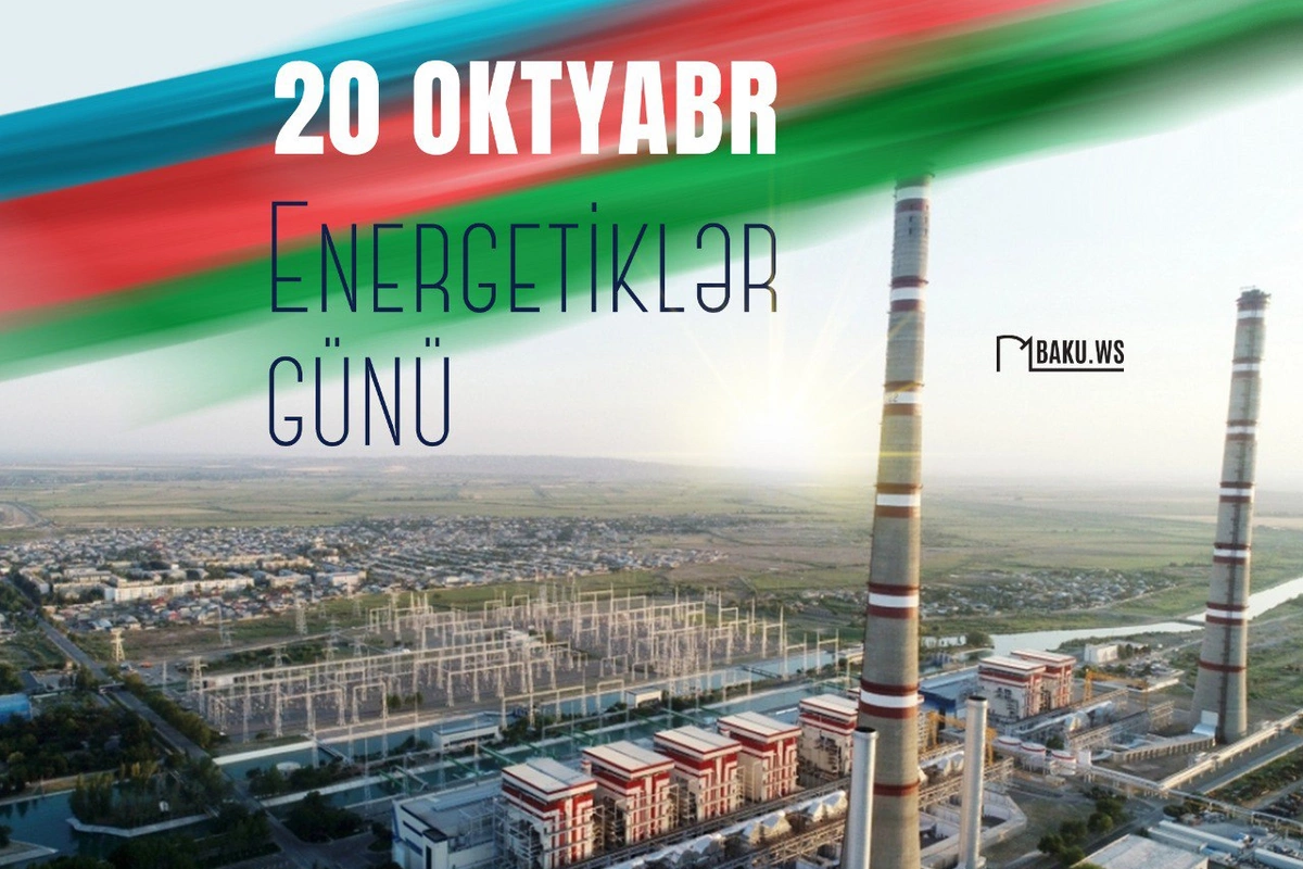Azərbaycanda Energetiklər Günü qeyd olunur Azərbaycanda Energetiklər Günü qeyd olunur